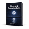 Sleep and Relaxation Guide